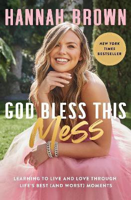 God Bless This Mess(English, Hardcover, Brown Hannah)