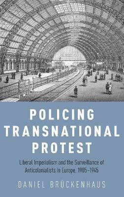 Policing Transnational Protest(English, Hardcover, Brueckenhaus DanielNOSSUB)