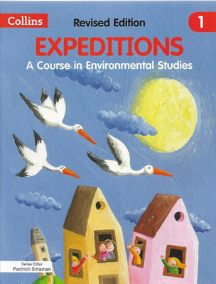 Collins Expedition A Course In Environmental Studies Class 1 Collins Publishers(Paperback, PADMINI SRIRAMAN)