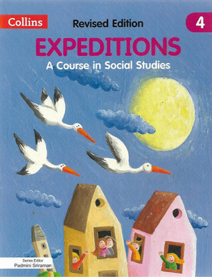 Expedition A Course In Social Science Class 4 Collins Publishers(Paperback, PADMINI SRIRAMAN)