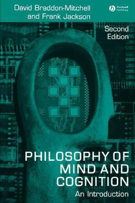 Philosophy of Mind and Cognition(English, Paperback, Braddon-Mitchell David)