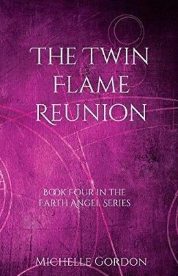 The Twin Flame Reunion(English, Paperback, Gordon Michelle)
