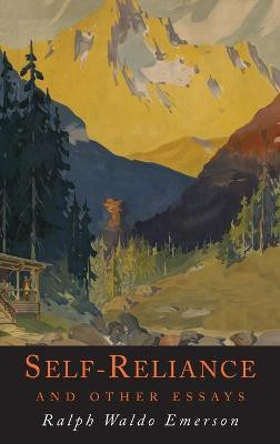 Self-Reliance and Other Essays(English, Hardcover, Emerson Ralph Waldo)