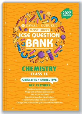 Oswal - Gurukul Chemistry Most Likely Question Bank for ICSE Class 9 Semester II Exam 2022 : Chapterwise Objective & Subjective (MCQs, VSA, SA, LA)(Paperback, Oswal - Gurukul)