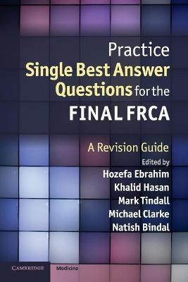 Practice Single Best Answer Questions for the Final FRCA(English, Paperback, unknown)