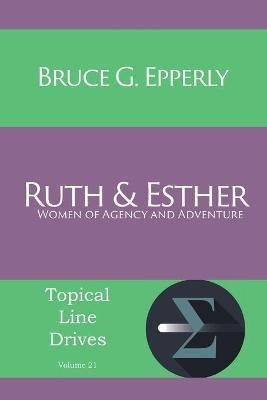 Ruth and Esther(English, Paperback, Epperly Bruce G)