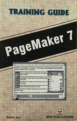 Training Guide Pagemaker 7(English, Paperback, Jain Satish)
