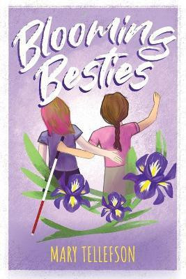Blooming Besties(English, Paperback, Tellefson Mary)