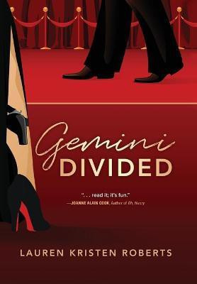 Gemini Divided(English, Hardcover, Roberts Lauren Kristen)