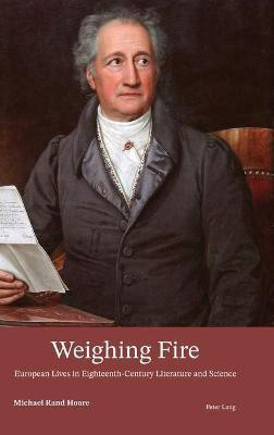 Weighing Fire(English, Hardcover, Hoare Michael Rand)