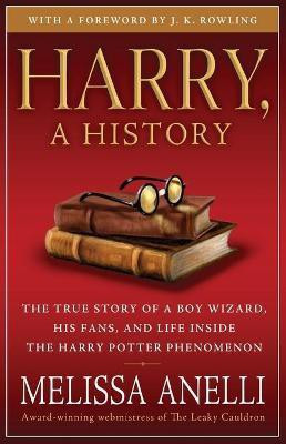 Harry, a History(English, Paperback, Anelli Melissa)