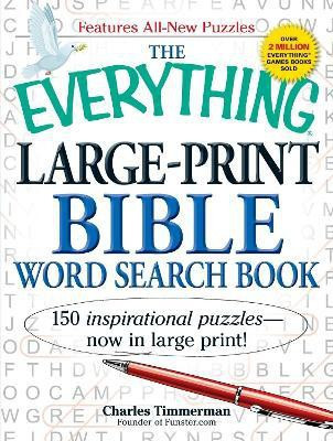 The Everything Large-Print Bible Word Search Book(English, Paperback, Timmerman Charles)