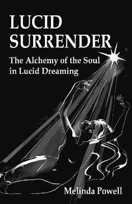 Lucid Surrender(English, Paperback, Powell Melinda)