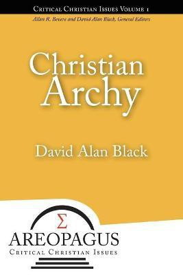 Christian Archy(English, Paperback, Black David Alan)