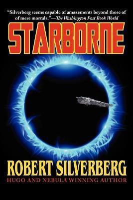 Silverberg's Starborne(English, Paperback, Silverberg Robert)