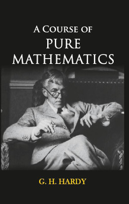 A Course of Pure Mathematics(Hardcover, G.H Hardy)