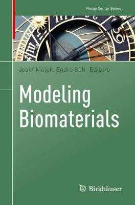 Modeling Biomaterials(English, Paperback, unknown)