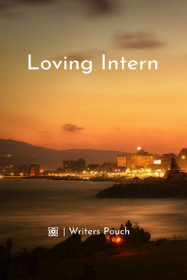 Loving Intern(English, Paperback, Writers Pouch)