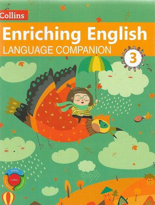 Collins Enriching English Language Companion Class 3 Collins Publishers(Paperback, THE EXPERIANCED AUTHORS)