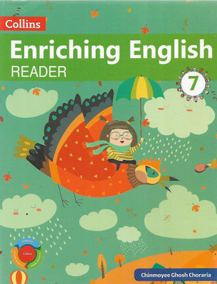 Collins Enriching English Reader Class 7 Collins Publishers(Paperback, CHINMOYEE GHOSH CHORARIA)