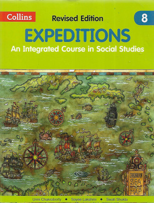 Expeditions An Integrated Course In Social Studies Class-8(Paperback, URMI CHAKRABORTY)