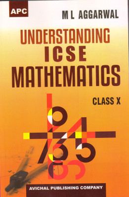 Understanding ICSE Mathematics Class X(Paperback, M L Aggarwal)