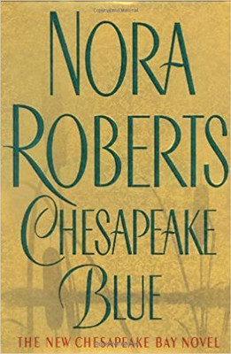 Chesapeake Blue(English, Hardcover, Roberts Nora)