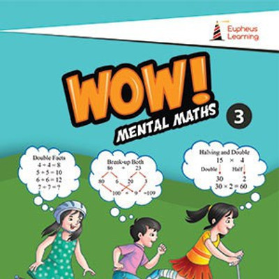 Wow Mental Maths - 3(Paperback, EUPHEUS LEARNING P.LTD)