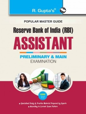 Reserve Bank Of India: RBI Assistants (Preliminary & Main) Recruitment Exam Guide(Paperback, By R Gupta)