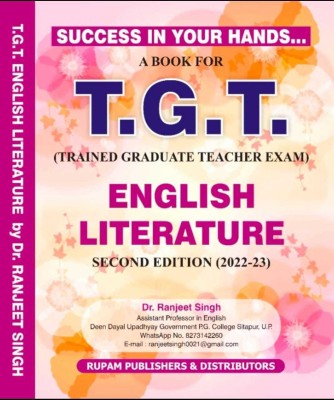 T.G.T. English Literature By Dr. Ranjeet Singh (Second Edition) (2022-23)(Paperback, Dr.Ranjeet Singh)