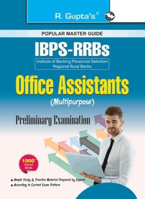 IBPS-RRBs: Office Assistant (Multipurpose) Preliminary Exam Guide(Paperback, By R Gupta)