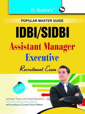IDBI/SIDBI Executive & Assistant Manager Recruitment Exam Guide(Paperback, By R Gupta)
