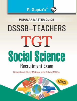 DSSSB: Teachers TGT Social Science Recruitment Exam(Hardcover, R.Gupta's)