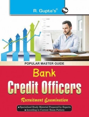 Bank Specialist Officer: Credit Officers Recruitment Exam Guide(Paperback, By R Gupta)