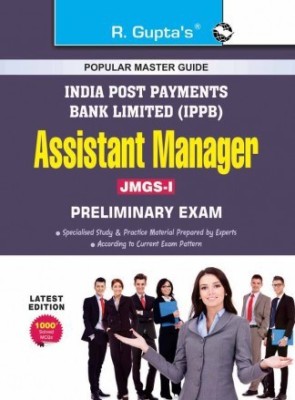 India Post Payments Bank Ltd. (IPPB): Assistant Manager (JMGS-I) Preliminary Exam Guide(Paperback, By R Gupta)
