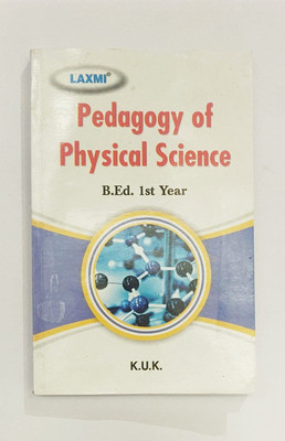 Pedagogy Of Physical Science, B.Ed. 1st Year For K.U.K. (English Medium)(Paperpack, Dr. Rajesh kumar Vashishth)