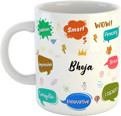 ARTBUG Best Birthday Gift for Son, Brother, Boyfriend, Husband, Friend, Name -Bhoja Ceramic Coffee Mug(350 ml)