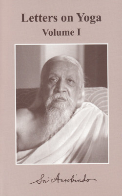Letters On Yoga 1 (New Cwsa Edn) (English, Hardbound, Sri Aurobindo)(Paperback, Sri Aurobindo)
