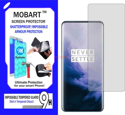 MOBART Impossible Screen Guard for ONE PLUS 7 PRO(Pack of 1)