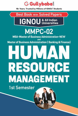 GullyBaba Self Help Books For IGNOU : MMPC-02 MBA - NEW HUMAN RESOURCE MANAGEMENT (BAG-New Sem System CBCS Syllabus) Course. (Chapter-Wise Ref Book With Prev. Year Solved Qn Papers) - English Medium - LATEST EDITION(PAPERBACK / PERFECT, Gullybaba Publishing House Pvt Ltd Think Tank) GullyBaba Self Help Books For IGNOU : MMPC-02 MBA - NEW HUMAN RESOURCE MANAGEMENT (BAG-New Sem System CBCS Syllabus) Course. (Chapter-Wise Ref Book With Prev. Year Solved Qn Papers) - English Medium - LATEST EDITION(PAPERBACK / PERFECT, Gullybaba Publishing House Pvt Ltd Think Tank)