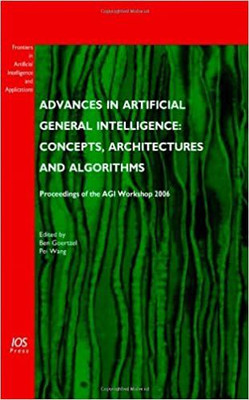 Advances in Artificial General Intelligence: Concepts, Architectures and Algorithms(English, Hardcover, unknown)