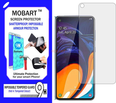 MOBART Impossible Screen Guard for SAMSUNG A60(Pack of 1)