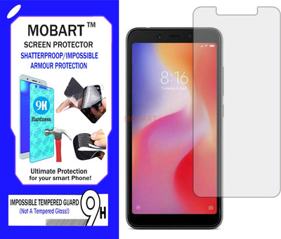 MOBART Impossible Screen Guard for Mi Redmi 6A(Pack of 1)