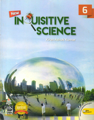S. Chand New Inquisitive Science 6(Paperback, KIRAN ASHOK KUMAR)
