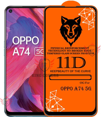 KING COVERS Tempered Glass Guard for 11D Tempered Glass Screen Protector for Oppo-A74 5g|With Easy Installation Kit Full Adhesive Glass(Pack of 1)