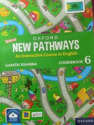 OXFORD NEW PATHWAYS AN INTERACTIVE COURSE IN ENGLISH CLURSEBOOK CLASS-6(Paperback, GAYATRI KHANNA)