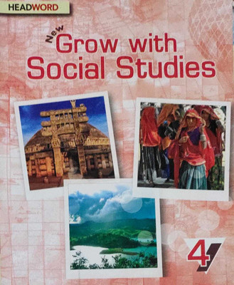 NEW GROW WITH SOCIAL STUDIES - 4(Paperback, NEEYATI PATHAK)