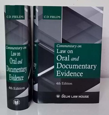 Commentary On Law On Oral And Documentary Evidence By CD Field(hardbound, CD Field)