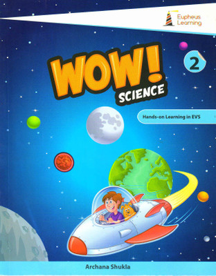Wow ! Science 2(Paperback, ARCHANA SHUKLA)