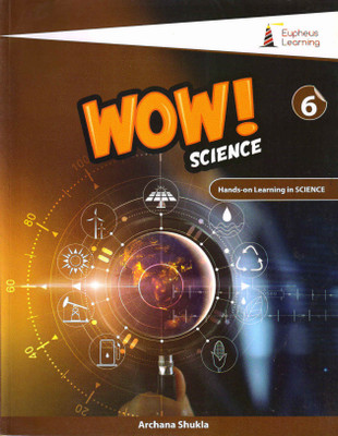 Wow ! Science 6(Paperback, ARCHANA SHUKLA)